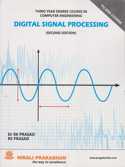 DIGITAL SIGNAL PROCESSING | Dr. RK Prasad , RS Prasad