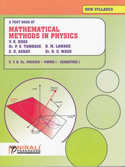 MATHEMATICAL METHODS IN PHYSICS