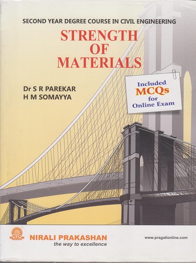STRENGTH OF MATERIALS | DR.S.R. PAREKAER,H.M.SOMAYYA