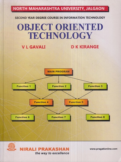 OBJECT ORIENTED TECHNOLOGY | V.L. GAVALI, D.K. KIRANGE | Nirali Prakashan