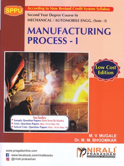 MANUFACTURING PROCESS I | M M BHOOMKAR , M V MUGALE