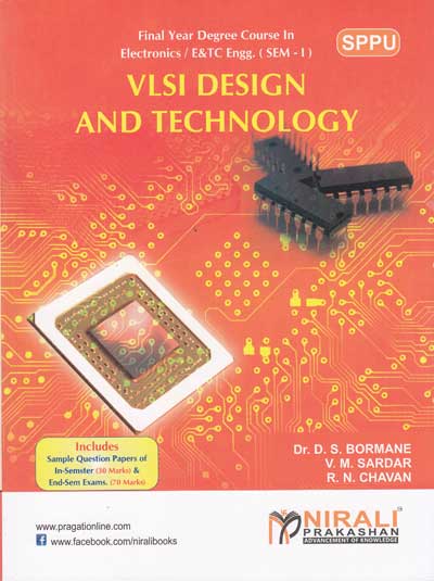 VLSI DESIGN AND TECHNOLOGY | DR D S BORMANE , V M SARDAR , R N CHAVAN