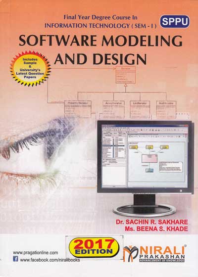 SOFTWARE MODELING AND DESIGN | DR S R SAKHARE , B S KHADE