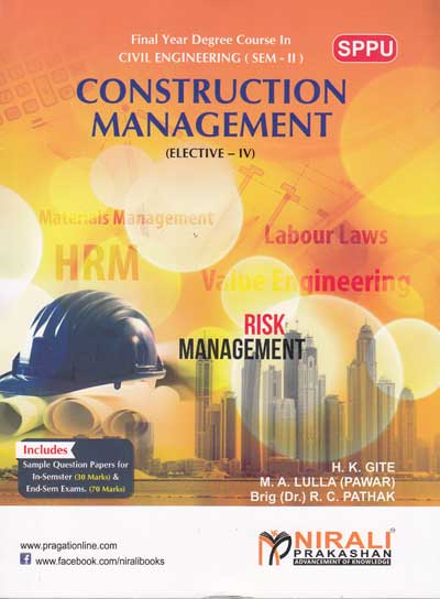 CONSTRUCTION MANAGEMENT | R C PATHAK , H K GITE , M A LULLA