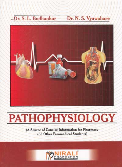 PATHOPHYSIOLOGY - For Pharmacy and Other Paramedical Students