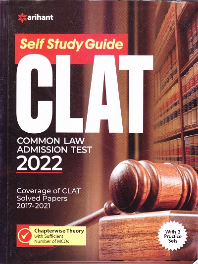 SELF STUDY GUIDE CLAT COMMON LAW ADMISSION TEST 2022 | Arihant Publications