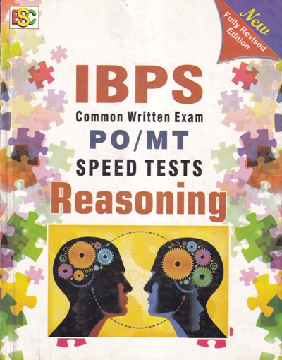 REASONING - SPEED TESTS - IBPS COMMON WRITTEN EXAM - PO / MT | | BSC Publishing