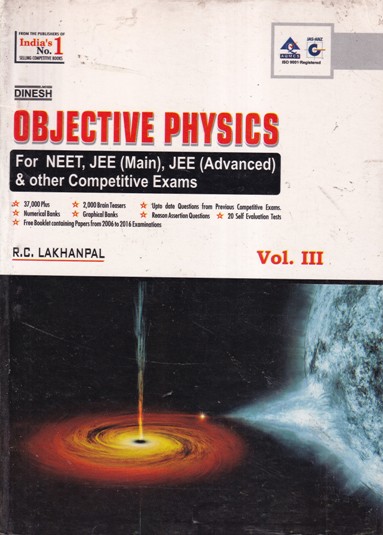 OBJECTIVE PHYSICS Volume 3 for NEET, JEE Main and Advanced | R. C. LAKHANPAL | Dinesh Publications
