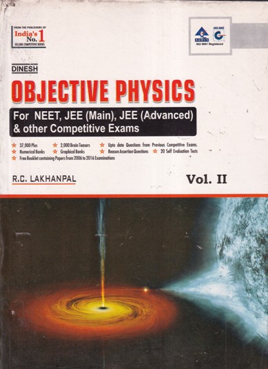 OBJECTIVE PHYSICS Volume 2 for NEET, JEE Main and Advanced | R. C. LAKHANPAL | Dinesh Publications