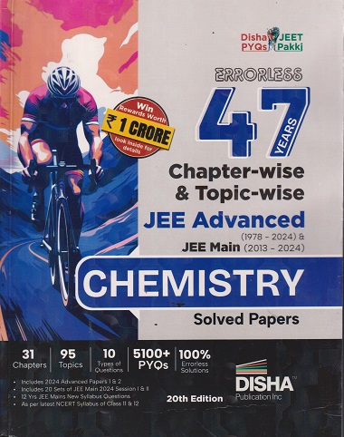 Errorless 47 Previous Years IIT JEE ADVANCED+JEE MAIN Chapterwise & Topicwise Solved Papers CHEMISTRY | Disha Publication