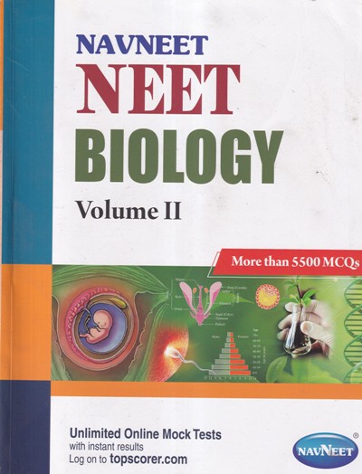 Navneet NEET BIOLOGY Volume 2 - 5500+ MCQs | | Navneet