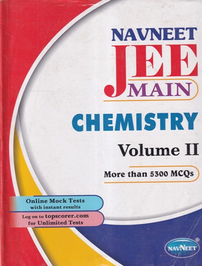 Navneet JEE MAIN CHEMISTRY Volume 2 - 5300+ MCQs | | Navneet