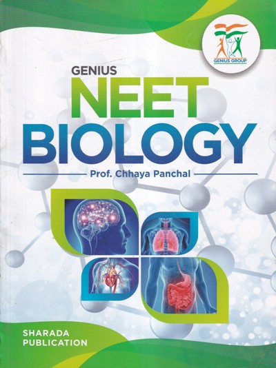 GENIUS NEET BIOLOGY | PROF CHHAYA PANCHAL | Sharada Publication