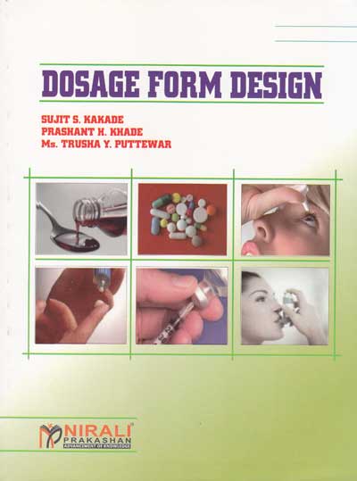 DOSAGE FORM DESIGN