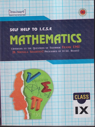 MATHEMATICS For Class 9th SELF HELP TO ICSE | B. NIRMALA SHASHTRY | Arun Deep