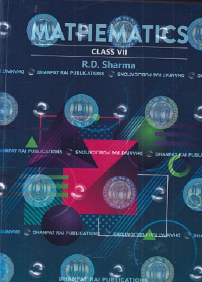 MATHEMATICS For Class 7th | R. D. SHARMA | Dhanpat Rai