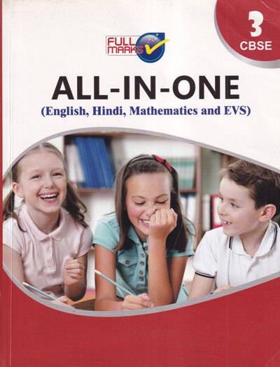 ALL IN ONE Class 3rd CBSE - English, Hindi, Mathematics and EVS - FULL MARKS - Full Marks