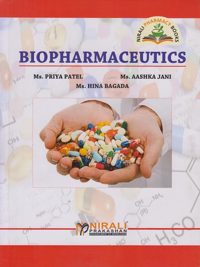 BIOPHARMACEUTICS [For B.Pharm. &amp; M.Pharm. Students]