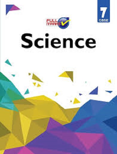 SCIENCE - For Class 7th CBSE - - Full Marks