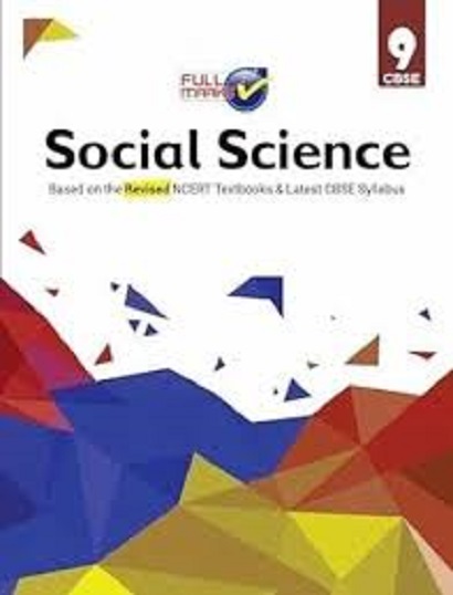 SOCIAL SCIENCE For Class 9th CBSE - - Full Marks