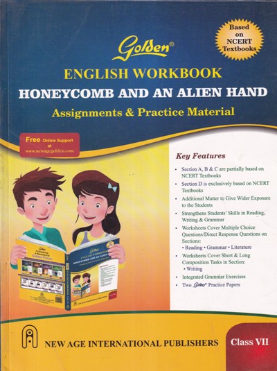 Golden ENGLISH WORKBOOK - HONEYCOMB AND AN ALLEN HAND - Class 7th CBSE - - New Age