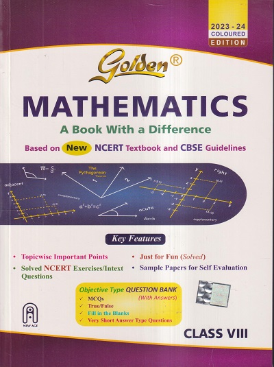GOLDEN MATHEMATICS (A BOOK WITH A DIFFERENCE) CBSE CLASS 8th | NEW AGE