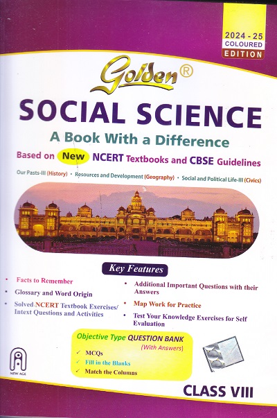 GOLDEN SOCIAL SCIENCE (A BOOK WITH A DIFFERENCE) CBSE CLASS 8th | NEW AGE