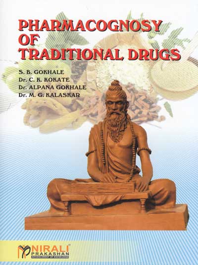 PHARMACOGNOSY OF TRADITIONAL DRUGS