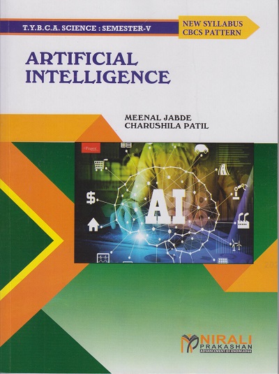 ARTIFICIAL INTELLIGENCE (TYBCA Science Semester 5)