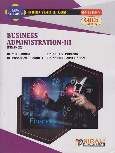 BUSINESS ADMINISTRATION-3: Finance (Third Year Bcom Semester 5)