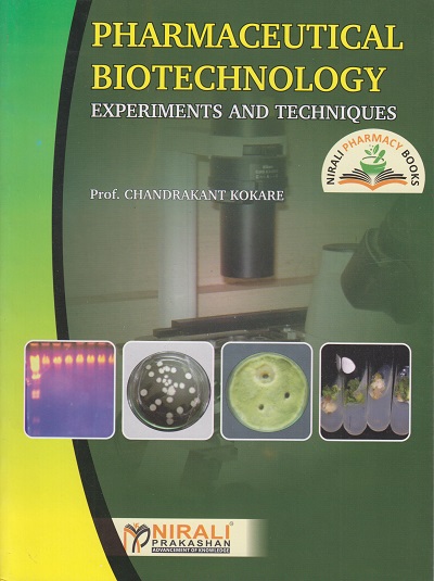 PHARMACEUTICAL BIOTECHNOLOGY EXPERIMENTS AND TECHNIQUES
