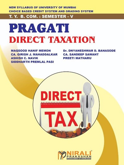 DIRECT TAXATION - For TYBCom - Semester 5 - University of Mumbai (MU)