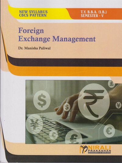 FOREIGN EXCHANGE MANAGEMENT (Third Year TY BBA (IB) Semester 5)