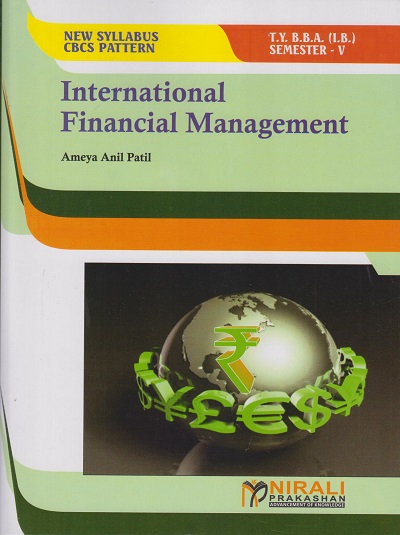 INTERNATIONAL FINANCIAL MANAGEMENT (Third Year TY BBA (IB) Semester 5)