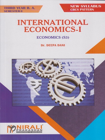 INTERNATIONAL ECONOMICS-1 : Economics (S3) (Third Year TY BA Semester 5)