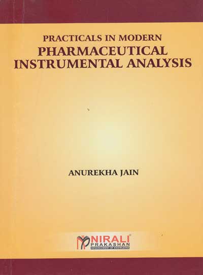 PRACTICALS IN MODERN PHARMACEUTICAL INSTRUMENTAL ANALYSIS