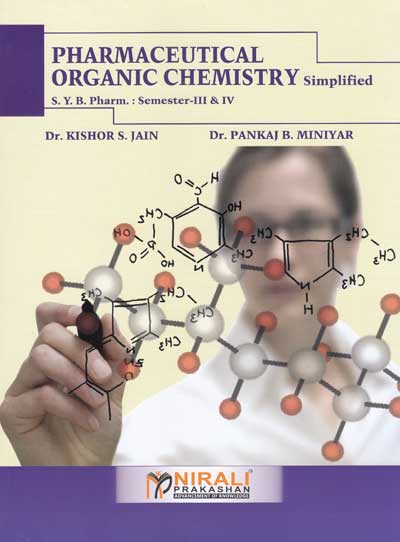 PHARMACEUTICAL ORGANIC CHEMISTRY - SYBPharm Semester 3 and 4