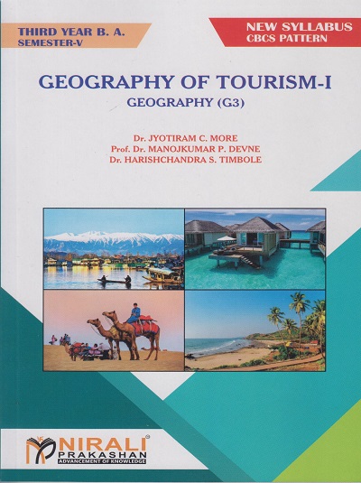 GEOGRAPHY OF TOURISM-1: Geography (G3) (Third Year TYBA Semester 5)