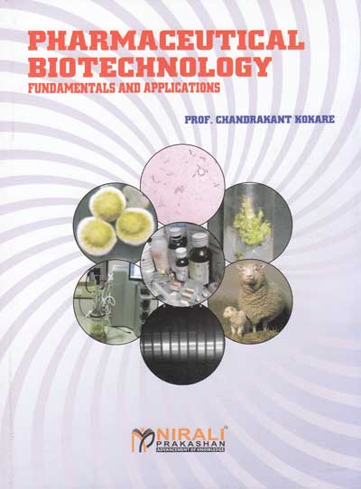 PHARMACEUTICAL BIOTECHNOLOGY FUNDAMENTALS AND APPLICATIONS