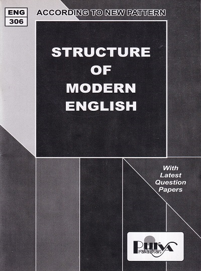 STRUCTURE OF MODERN ENGLISH (ENG 306) (YCMOU T.Y.B.A.) | पूर्वा प्रकाशन (Purva Prakashan)
