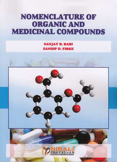 NOMENCLATURE OF ORGANIC AND MEDICINAL COMPOUNDS