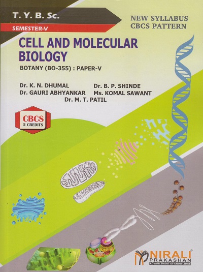 CELL AND MOLECULAR BIOLOGY: Botany (BO-355): Paper-5 : (Third Year TYBSc Semester 5)