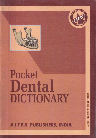 POCKET DENTAL DICTIONARY | | AITBS