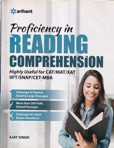 PROFICIENCY IN READING COMPREHENSION - Useful for CAT/MAT/XAT/IIFT/SNAP/CET-MBA | AJAY SINGH | Arihant Publications
