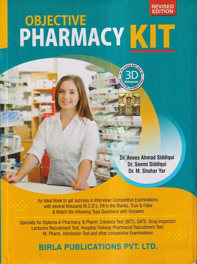 OBJECTIVE PHARMACY KIT | DR. ANEES AHMED SIDDIQUI, AND SEEMI SIDDIQUI | Birla