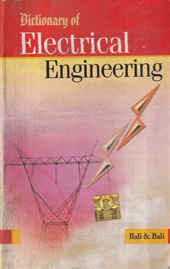 DICTIONARY OF ELECTRICAL ENGINEERING | BALI AND BALI | Birla