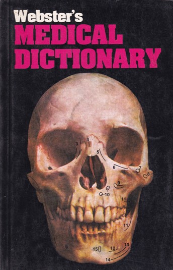 WEBSTER'S MEDICAL DICTIONARY | WEBSTERS | CBS