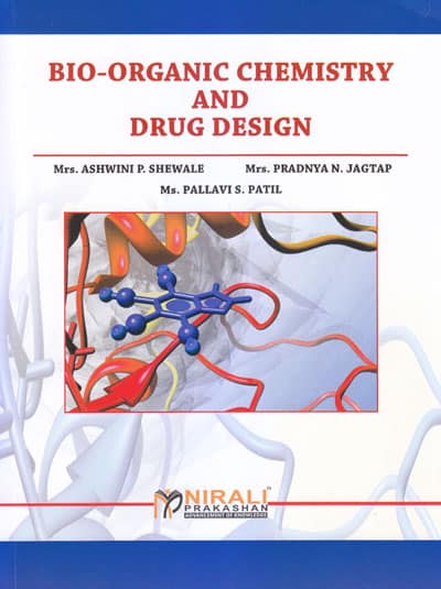 BIO-ORGANIC CHEMISTRY AND DRUG DESIGN