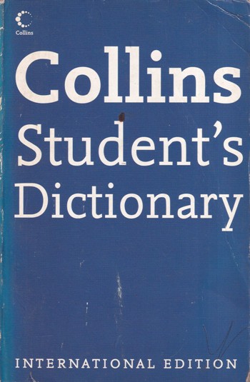 COLLINS STUDENT'S DICTIONARY | | Collins