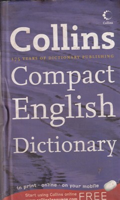 COLLINS COMPACT ENGLISH DICTIONARY | | Collins
